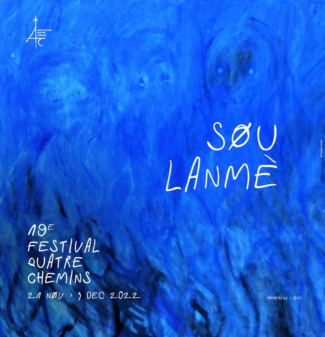 “ Sou lanmè” ( Sur la mer) thème retenu pour la 19 e edition du festival Quatre Chemins